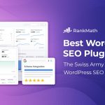 Mastering SEO with Rank Math SEO Plugin: Your Guide to Dominating Digital Rankings