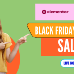 Elementor Black Friday Deals & Cyber Monday Sale 2025: 50% Off