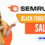 Semrush Black Friday Deals 2025: Get Upto 40% OFF (Save $799)