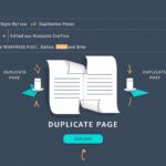 How to Duplicate a Page or a Post in WordPress