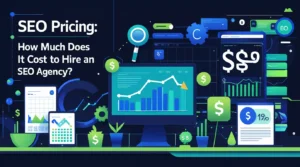How Much Does It Cost to Hire an SEO Agency