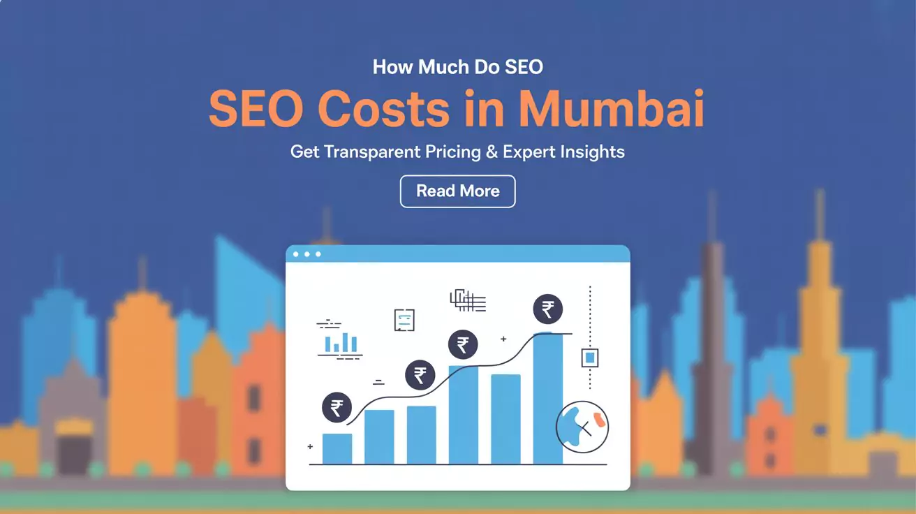 How Much Do SEO Services Cost In Mumbai