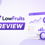 LowFruits Review: Smarter SERP Analysis to Find Easy Ranking Keywords