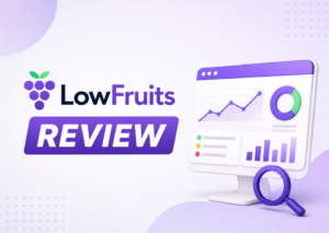LowFruits Review