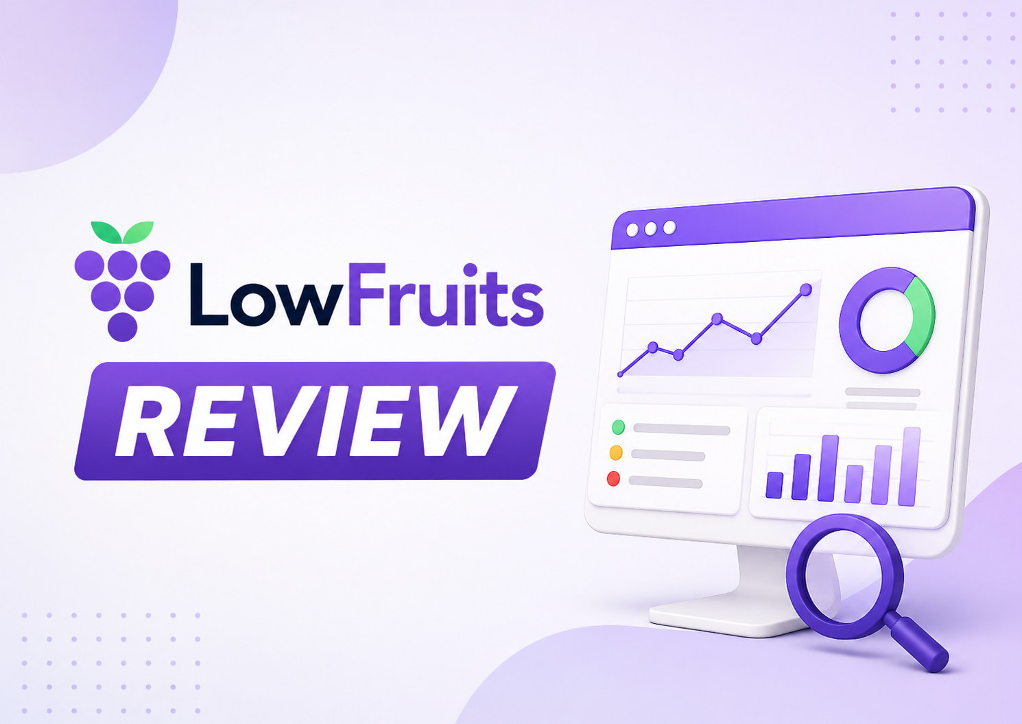 LowFruits Review