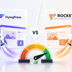 FlyingPress or WP Rocket: Which One Boosts Website Performance?